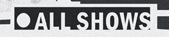 All Shows
