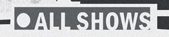 All Shows