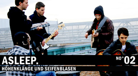 Asleep - Höhenklänge und Seifenblasen
